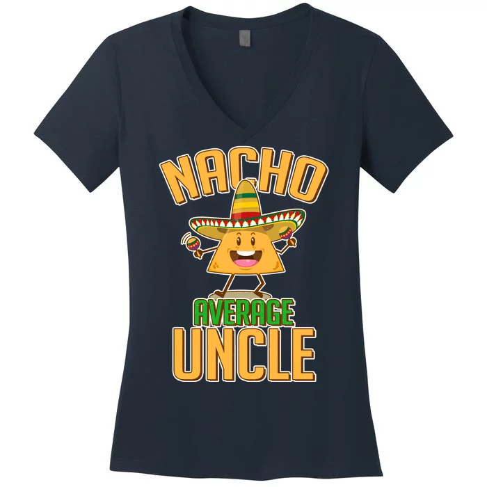 Funny Family Nacho Average Uncle Women's V-Neck T-Shirt