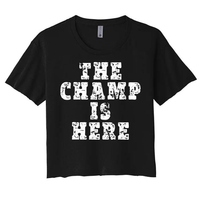 Funny Fantasy Football The Champ Is Here Women's Crop Top Tee