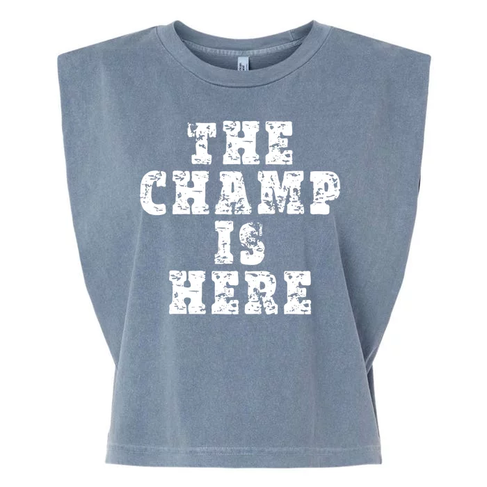 Funny Fantasy Football The Champ Is Here Garment-Dyed Women's Muscle Tee