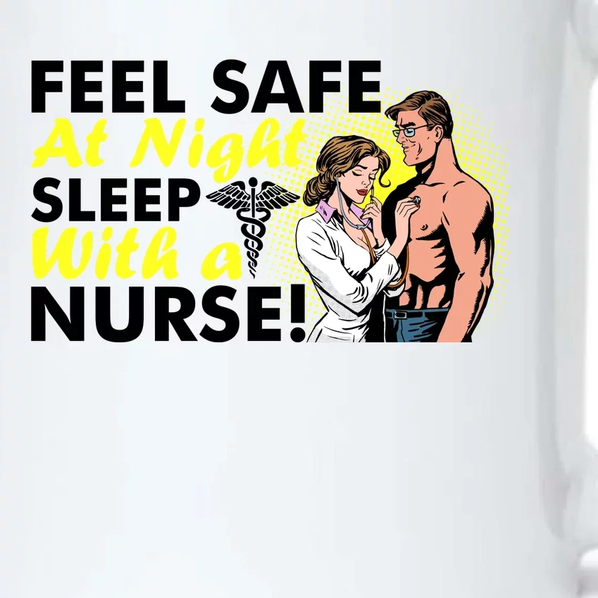 Funny Feel Safe at Night Sleep With a Nurse! Black Color Changing Mug