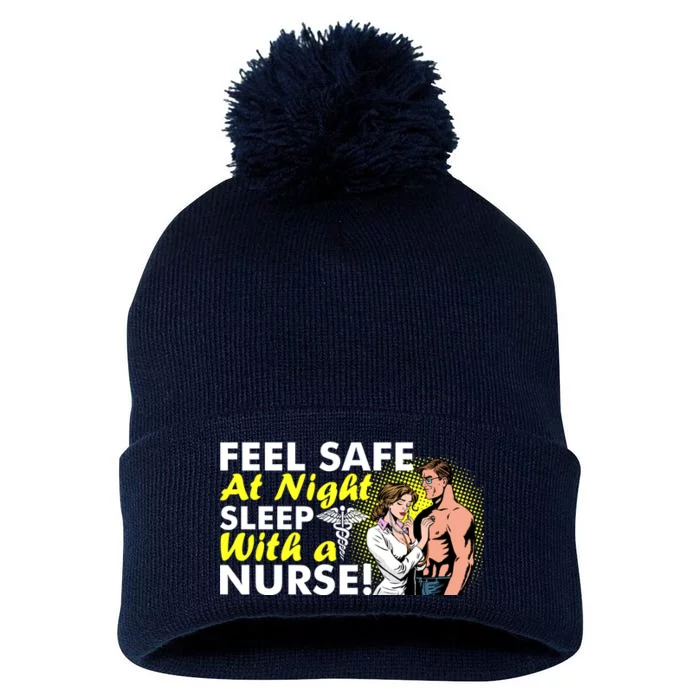 Funny Feel Safe at Night Sleep With a Nurse! Pom Pom 12in Knit Beanie