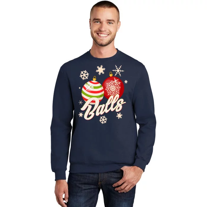 Funny Festive Christmas Balls Sweatshirt