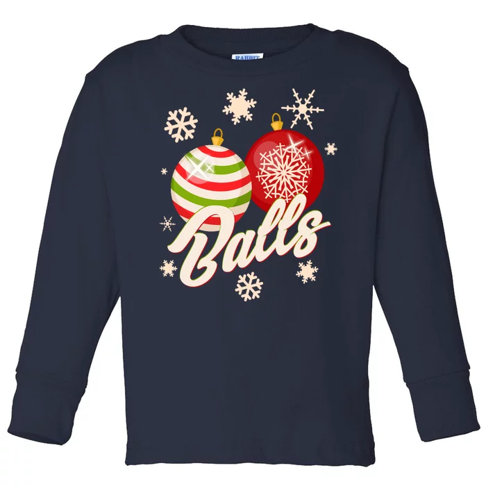 Funny Festive Christmas Balls Toddler Long Sleeve Shirt