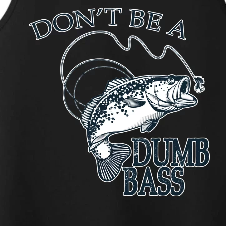 Funny Fishing - Don't Be A Dumb Bass Performance Tank