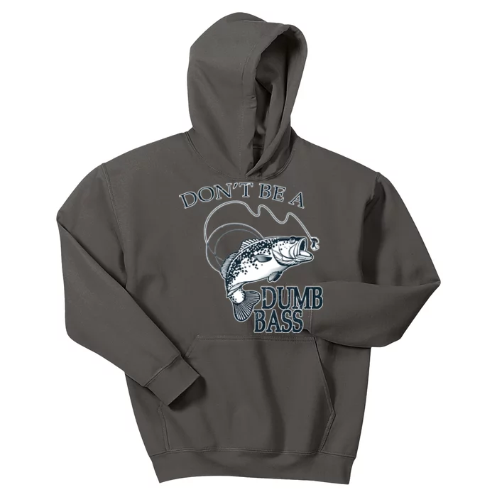 Funny Fishing - Don't Be A Dumb Bass Kids Hoodie