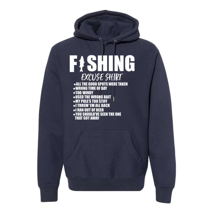 Funny Fishing Excuses Premium Hoodie