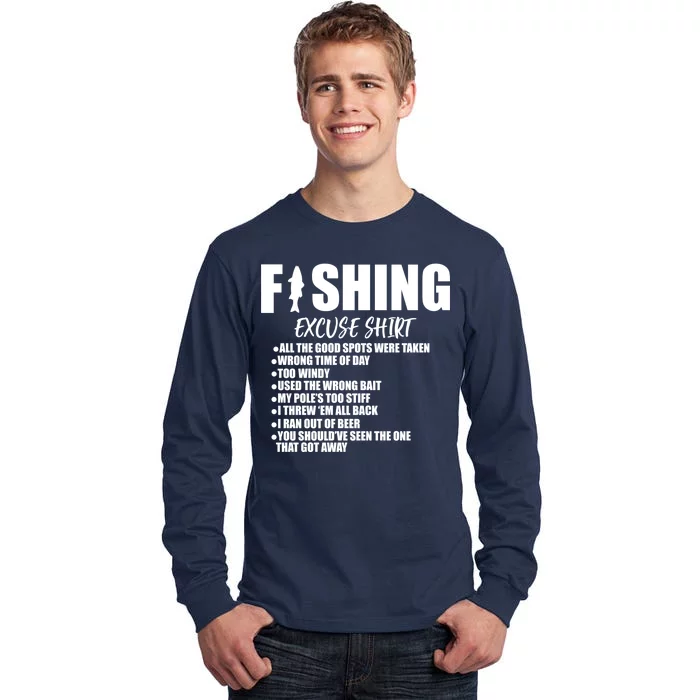 Funny Fishing Excuses Tall Long Sleeve T-Shirt