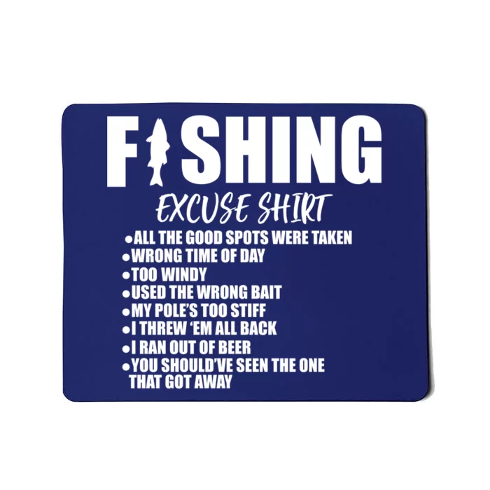 Funny Fishing Excuses Mousepad