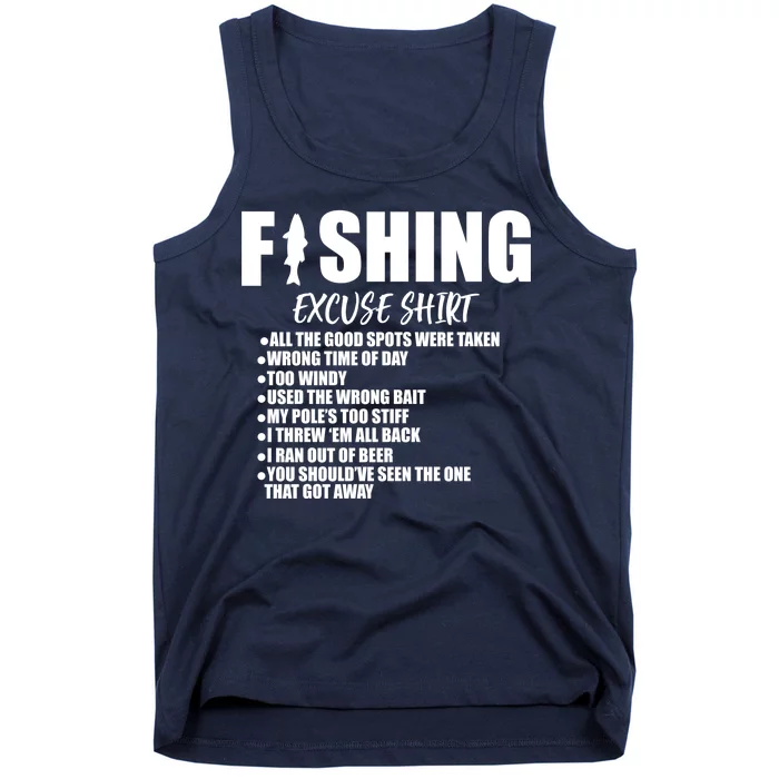 Funny Fishing Excuses Tank Top