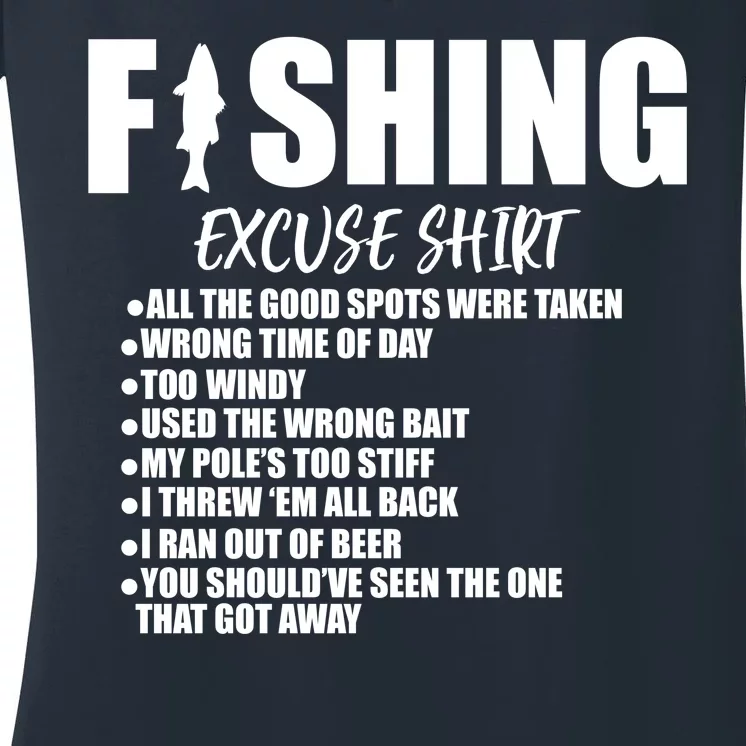 Funny Fishing Excuses Women's V-Neck T-Shirt