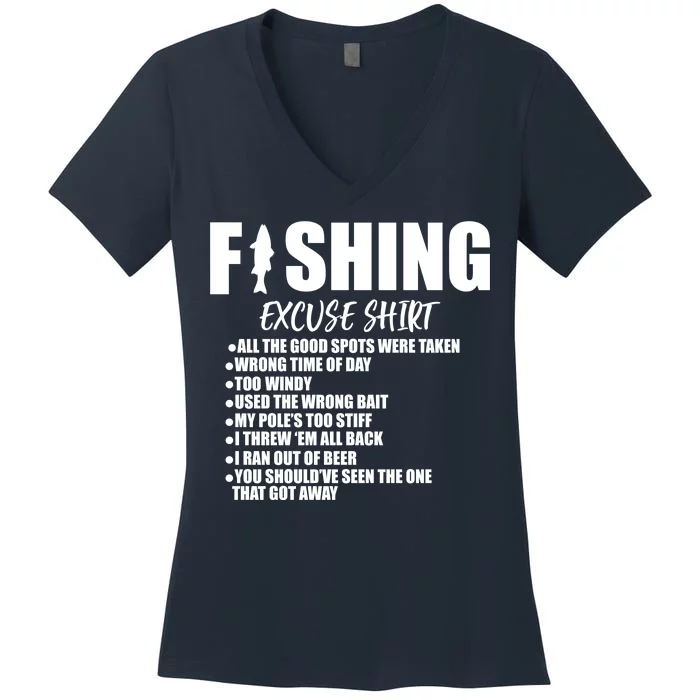 Funny Fishing Excuses Women's V-Neck T-Shirt