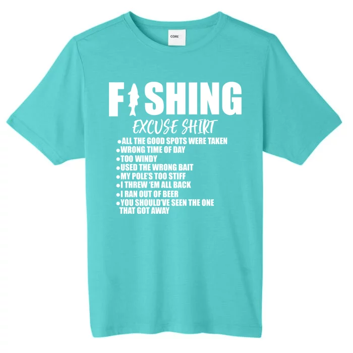 Funny Fishing Excuses ChromaSoft Performance T-Shirt