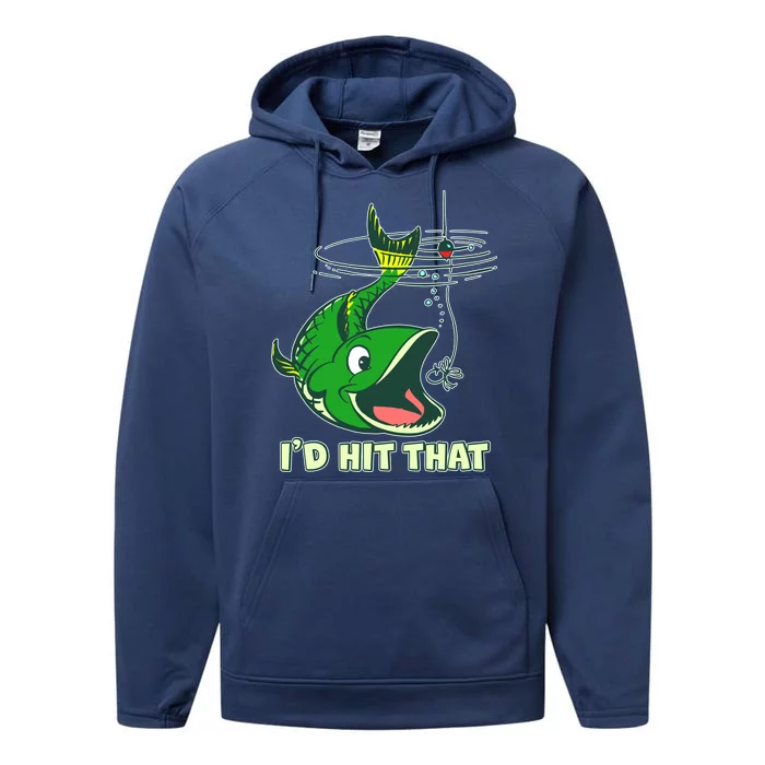 Funny Fishing I'd Hit That Performance Fleece Hoodie