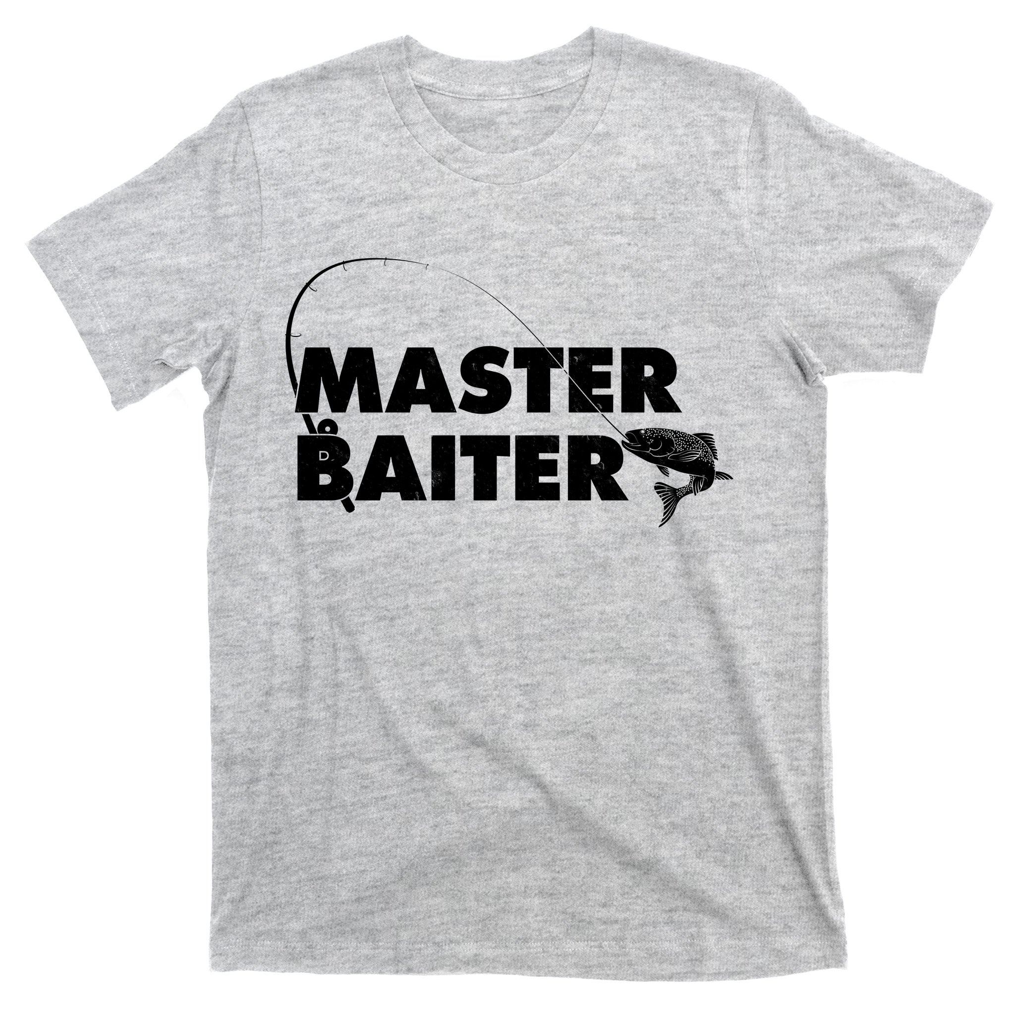 Funny Fishing Master Baiter T-Shirt