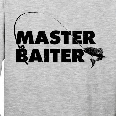 Funny Fishing Master Baiter Tall Long Sleeve T-Shirt