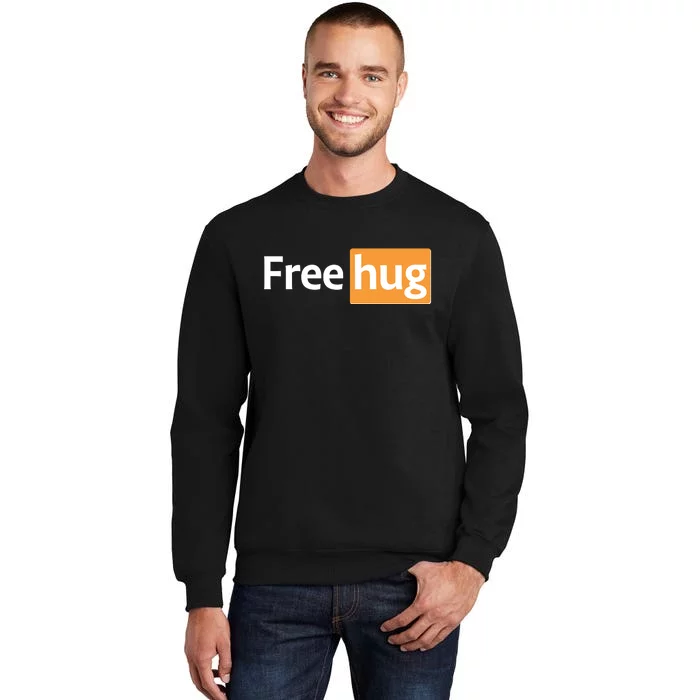 Funny Free Hug Logo Meme Tall Sweatshirt