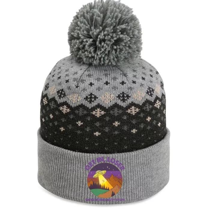 Funny Get In Loser We're Doing Butt Stuff UFO Wilderness The Baniff Cuffed Pom Beanie