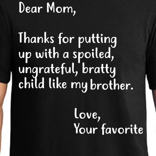 Funny Gift For Mothers Dear Mom (Brother) Pajama Set