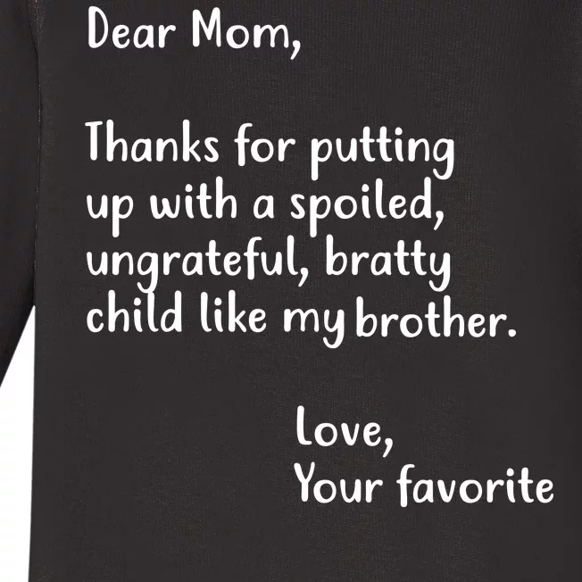 Funny Gift For Mothers Dear Mom (Brother) Baby Long Sleeve Bodysuit