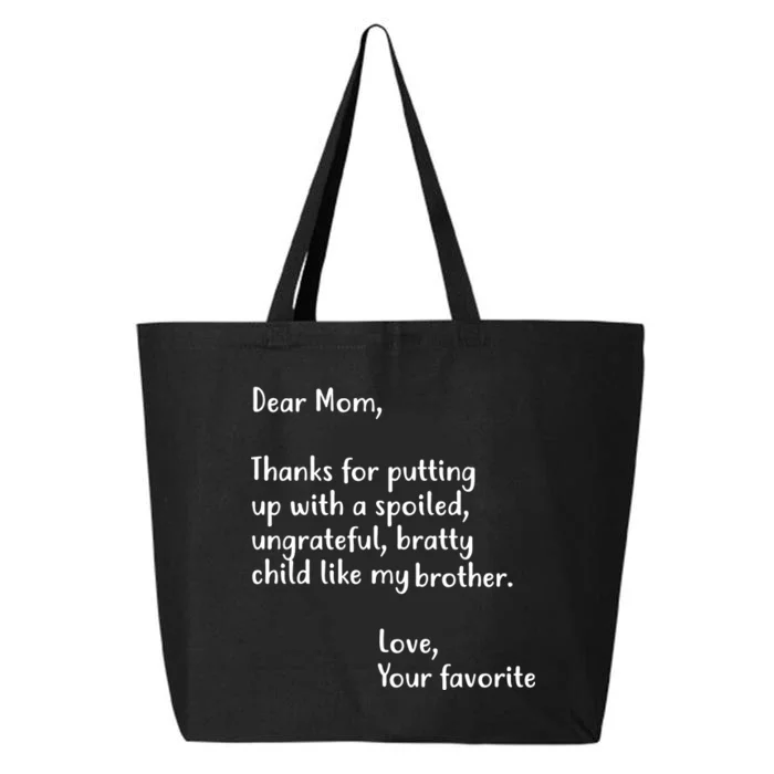 Funny Gift For Mothers Dear Mom (Brother) 25L Jumbo Tote