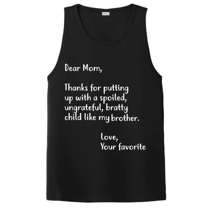 Funny Gift For Mothers Dear Mom (Brother) Performance Tank