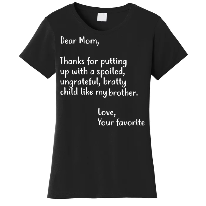 Funny Gift For Mothers Dear Mom (Brother) Women's T-Shirt