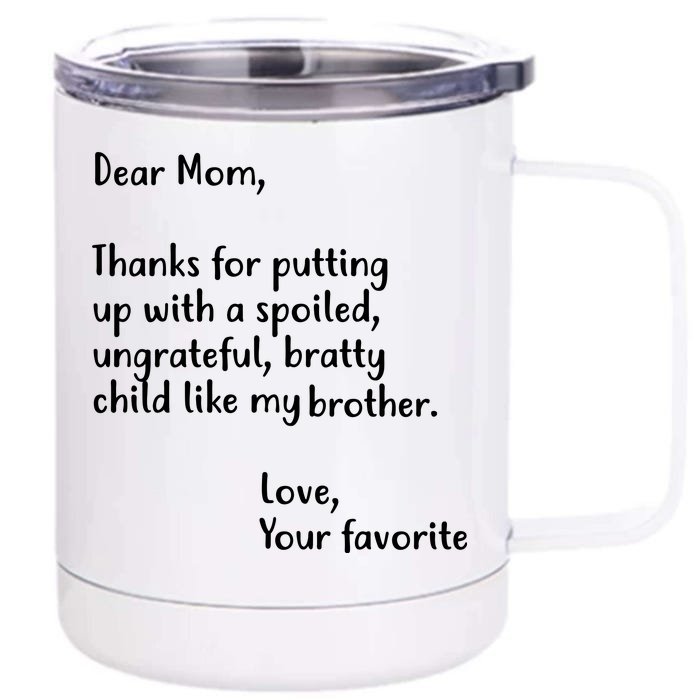 Funny Gift For Mothers Dear Mom (Brother) Front & Back 12oz Stainless Steel Tumbler Cup