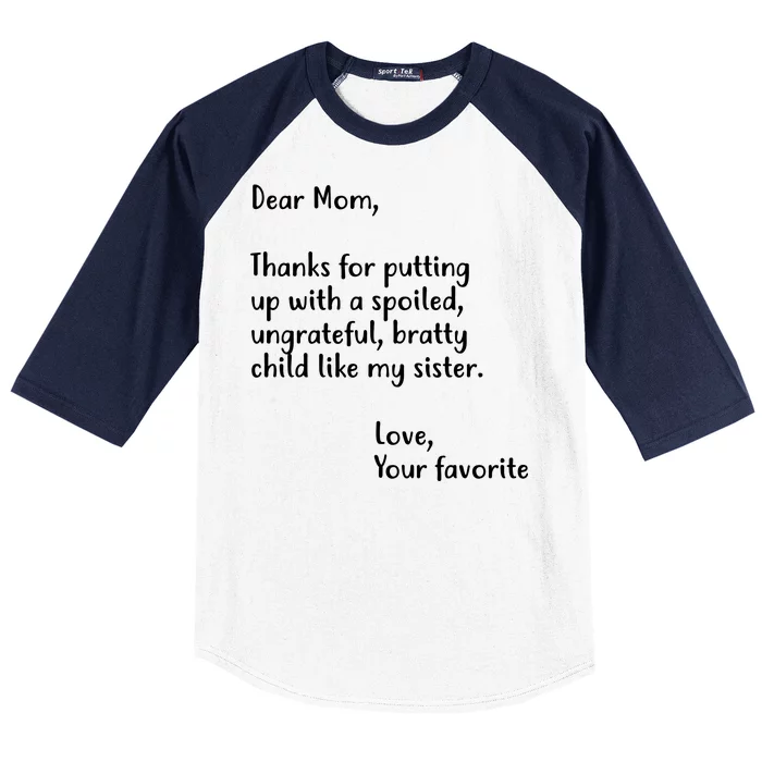 Funny Gift For Mothers Dear Mom (Sister) Baseball Sleeve Shirt