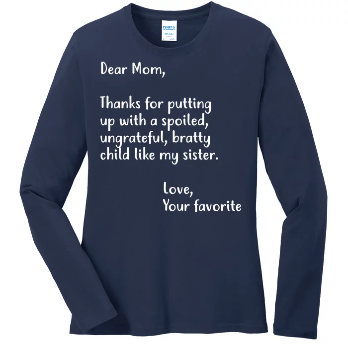 Funny Gift For Mothers Dear Mom (Sister) Ladies Long Sleeve Shirt