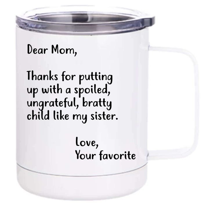 Funny Gift For Mothers Dear Mom (Sister) Front & Back 12oz Stainless Steel Tumbler Cup