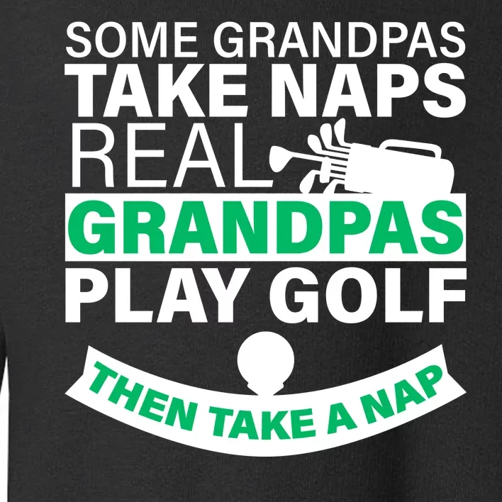 Funny Golf Grandpa Toddler Sweatshirt