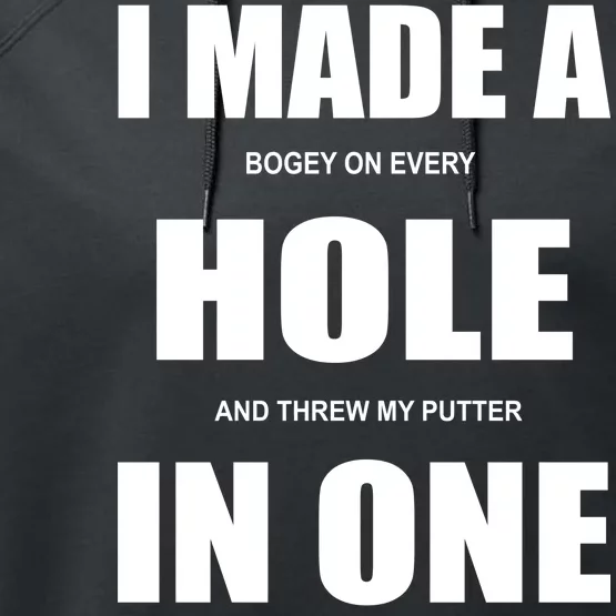 Funny Golf Hole In One Performance Fleece Hoodie