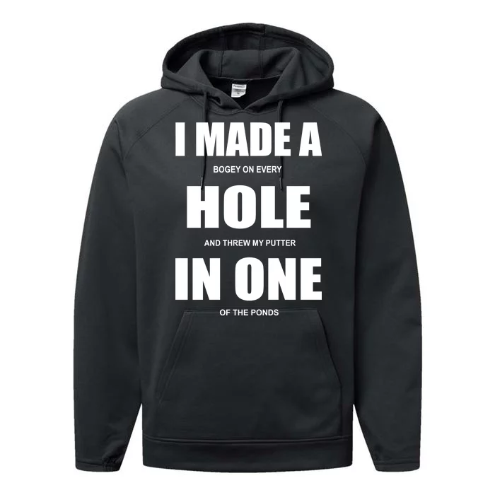 Funny Golf Hole In One Performance Fleece Hoodie