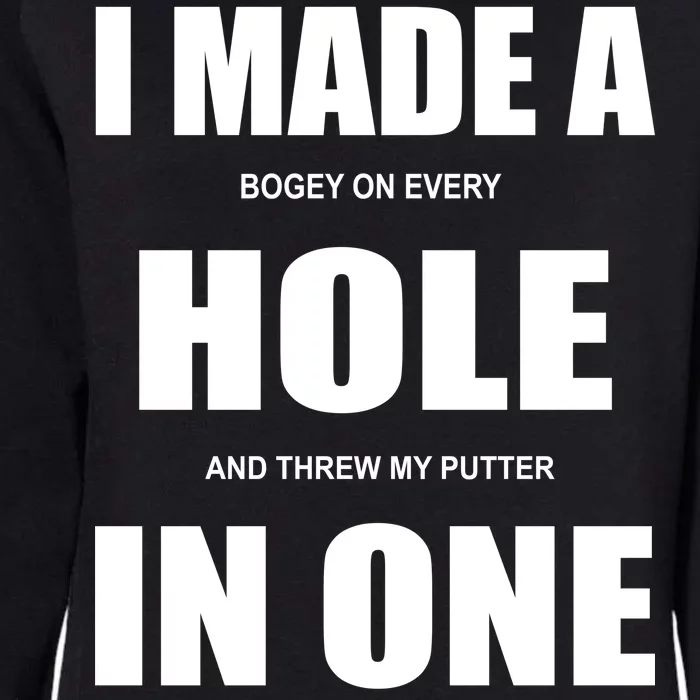 Funny Golf Hole In One Womens California Wash Sweatshirt