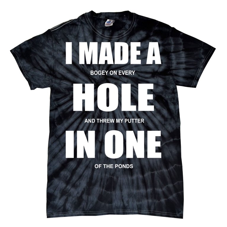 Funny Golf Hole In One Tie-Dye T-Shirt