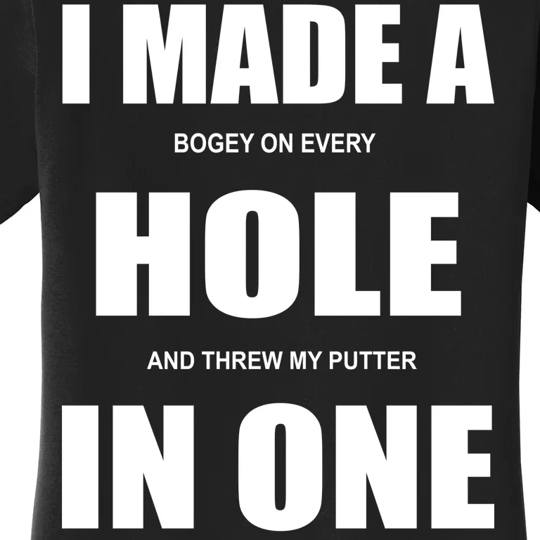 Funny Golf Hole In One Women's T-Shirt