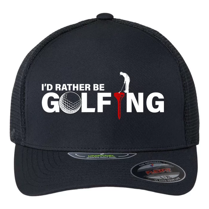 Funny Golfers Design Rather Be Golfing Flexfit Unipanel Trucker Cap