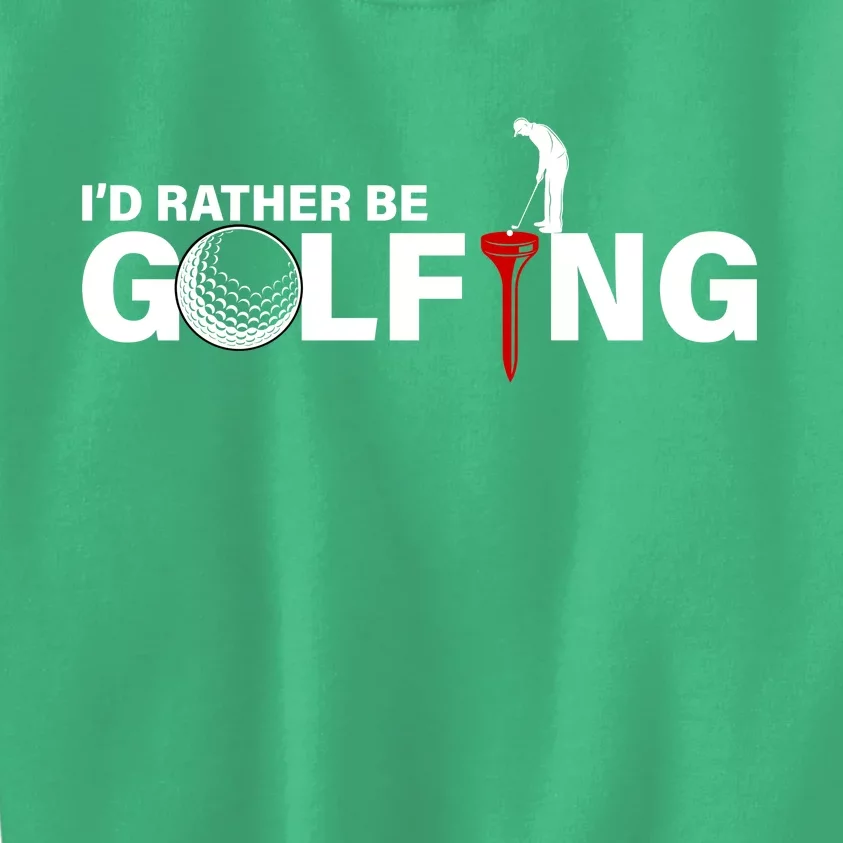 Funny Golfers Design Rather Be Golfing Kids Sweatshirt