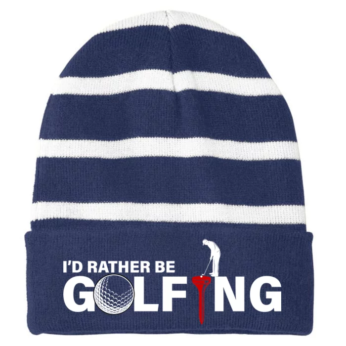 Funny Golfers Design Rather Be Golfing Striped Beanie with Solid Band