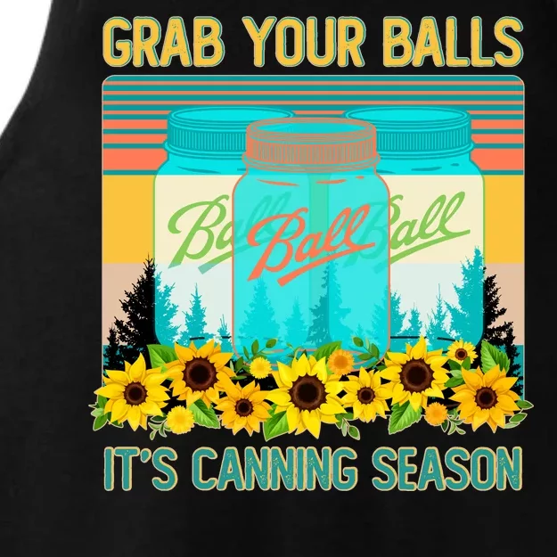 Funny Grab Your Balls It's Canning Season Ladies Tri-Blend Wicking Tank