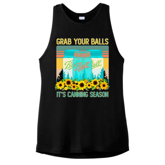 Funny Grab Your Balls It's Canning Season Ladies Tri-Blend Wicking Tank