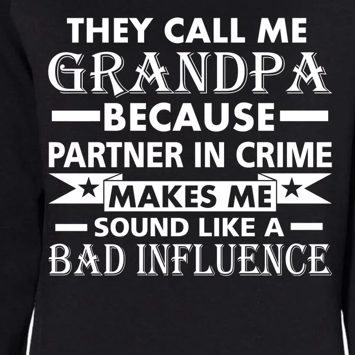 Funny Grandpa Grandfather Womens California Wash Sweatshirt