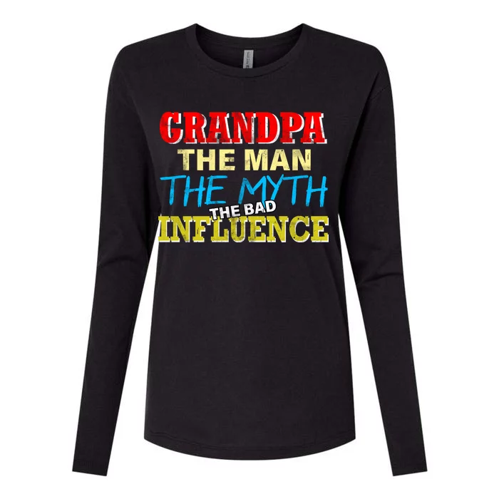 Funny Grandpa Man Myth The Bad Influence Womens Cotton Relaxed Long Sleeve T-Shirt