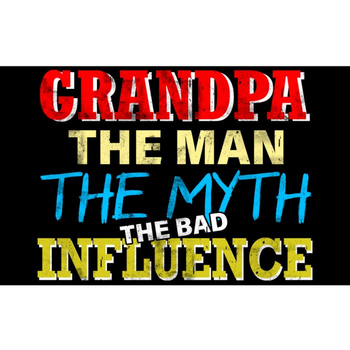 Funny Grandpa Man Myth The Bad Influence Bumper Sticker