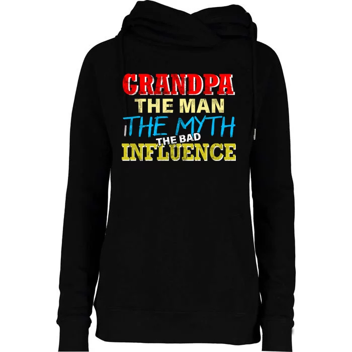 Funny Grandpa Man Myth The Bad Influence Womens Funnel Neck Pullover Hood