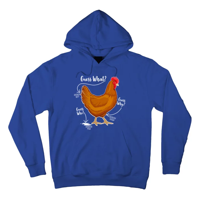 Funny Guess What Chicken Butt ggg Hoodie