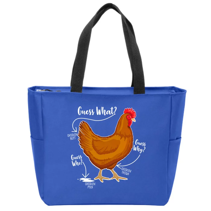 Funny Guess What Chicken Butt ggg Zip Tote Bag