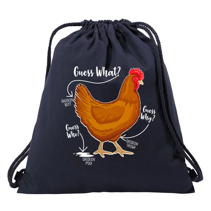 Funny Guess What Chicken Butt ggg Drawstring Bag