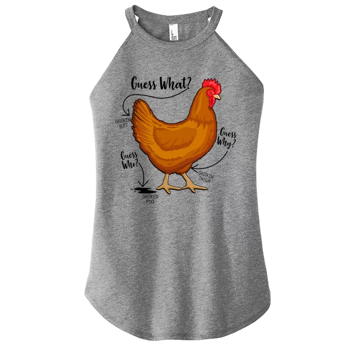 Funny Guess What Chicken Butt ggg Women’s Perfect Tri Rocker Tank