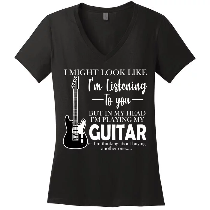 Funny Guitar Sarcastic Saying Women's V-Neck T-Shirt